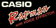 Casio Rapman - with Voice-Effector